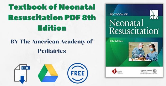 Neonatal resuscitation nrp textbook 6th